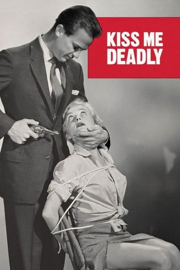 Kiss Me Deadly
