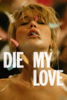 Die My Love in English at cinemas in Berlin