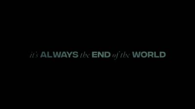 It`s Always the End of the World - Berlin Premiere Poster Image