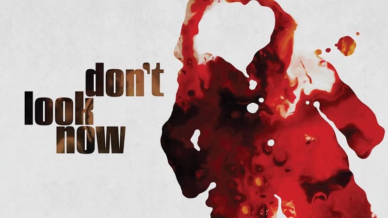 Don't Look Now Poster Landscape Image